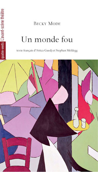 Un Monde Fou (9782749810447-front-cover)