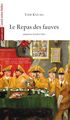 Le Repas des Fauves (9782749812762-front-cover)