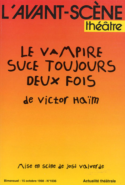 Le Vampire Suce Toujours Deux Fois (9782749804514-front-cover)