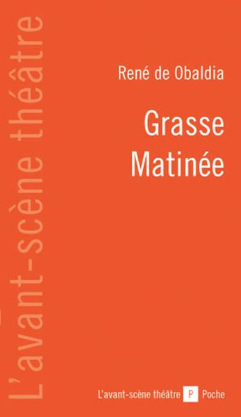 Grasse Matinee (9782749810331-front-cover)
