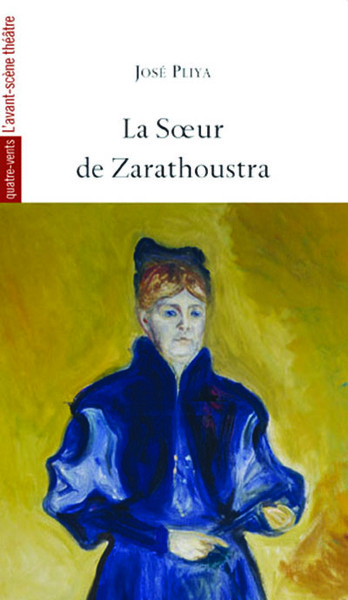 La Soeur de Zarathoustra (9782749810928-front-cover)