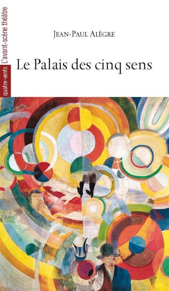 Le Palais des Cinq Sens (9782749812922-front-cover)