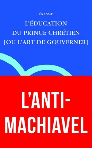 L'Éducation du prince chrétien, [ou l'art de gouverner] (9782251346106-front-cover)