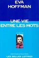 Une vie entre les mots (9782251337098-front-cover)