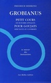 Grobianus, Petit cours de muflerie appliquée pour goujats débutants ou confirmés (9782251344775-front-cover)