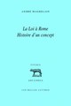 La Loi à Rome, Histoire d'un concept (9782251328768-front-cover)