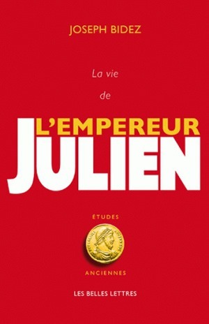 La Vie de l'empereur Julien (9782251326818-front-cover)