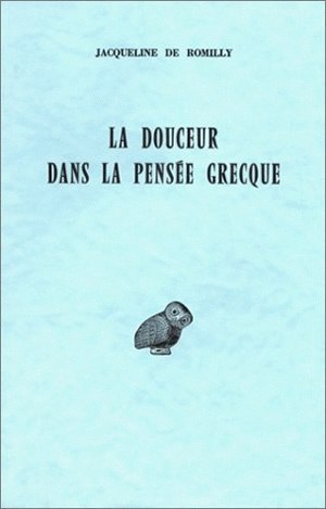 La Douceur dans la pensée grecque (9782251325668-front-cover)