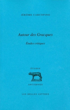 Autour des Gracques, Études critiques (9782251328072-front-cover)