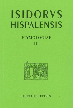 Étymologies Livre III, Les mathématiques (9782251336442-front-cover)