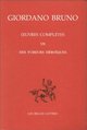 œuvres italiennes, Tome VII: Des Fureurs héroïques. (9782251344515-front-cover)