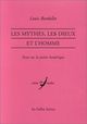 Les Mythes, les dieux et l'homme, Essai sur la poésie homérique (9782251324265-front-cover)