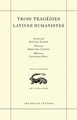 Trois Tragédies latines humanistes, Achilles d'Antonio Loschi, Progne de Gregorio Correr, Hiensal de Leonardo Dati (9782251344959-front-cover)