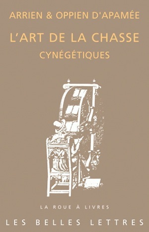 L'Art de la Chasse, Cynégétiques (9782251339559-front-cover)