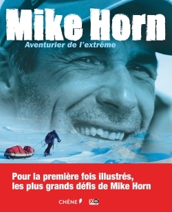 Mike Horn, Aventurier de l'extrême (9782812315701-front-cover)