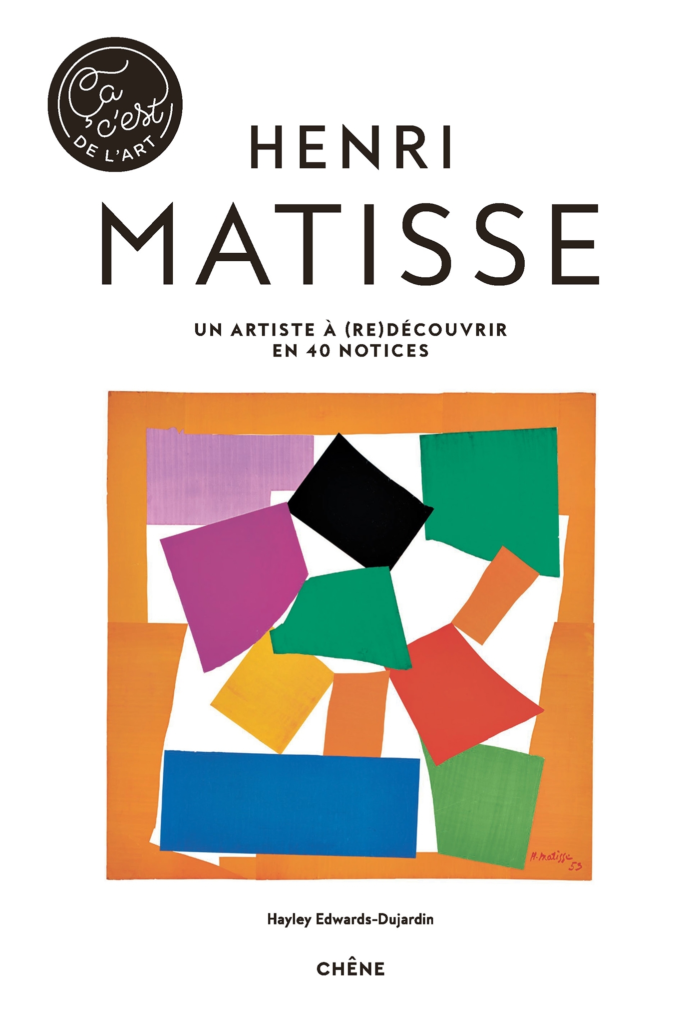 Henri Matisse - Ça, c'est de l'art (9782812320552-front-cover)