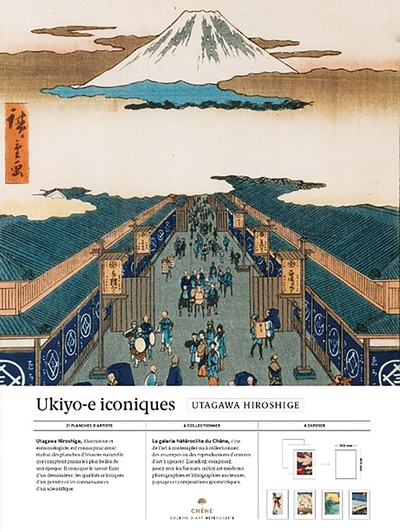 Utagawa Hiroshige - Ukiyo-e iconiques, 21 reproductions d'art à collectionner et à exposer (9782812321009-front-cover)