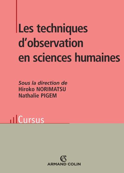 Les techniques d'observation en sciences humaines (9782200351731-front-cover)