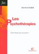 Les psychothérapies - 2ed - Quelle thérapie pour quel patient ?, Quelle thérapie pour quel patient ? (9782200341275-front-cover)