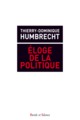 Eloge de l action politique politique (9782889184477-front-cover)