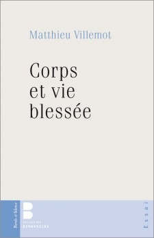 Corps et vie blessee (9782889183463-front-cover)