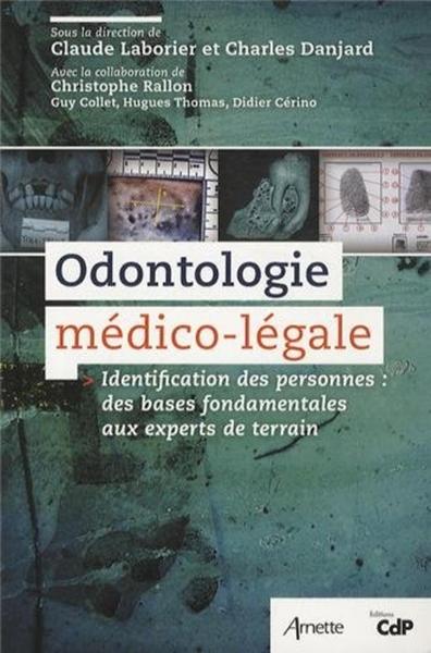 Odontologie médico légale (9782718413303-front-cover)
