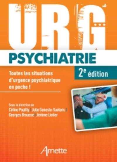 Urg' Psychiatrie, Toutes les situations d'urgence psychiatrique en poche ! (9782718414416-front-cover)