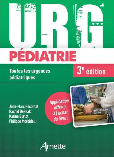 URG' Pédiatrie, Toutes les urgences pédiatriques (9782718417165-front-cover)