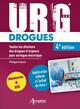 URG' Drogues, Toutes les dilutions des drogues d'urgence pour seringue électrique (9782718417479-front-cover)