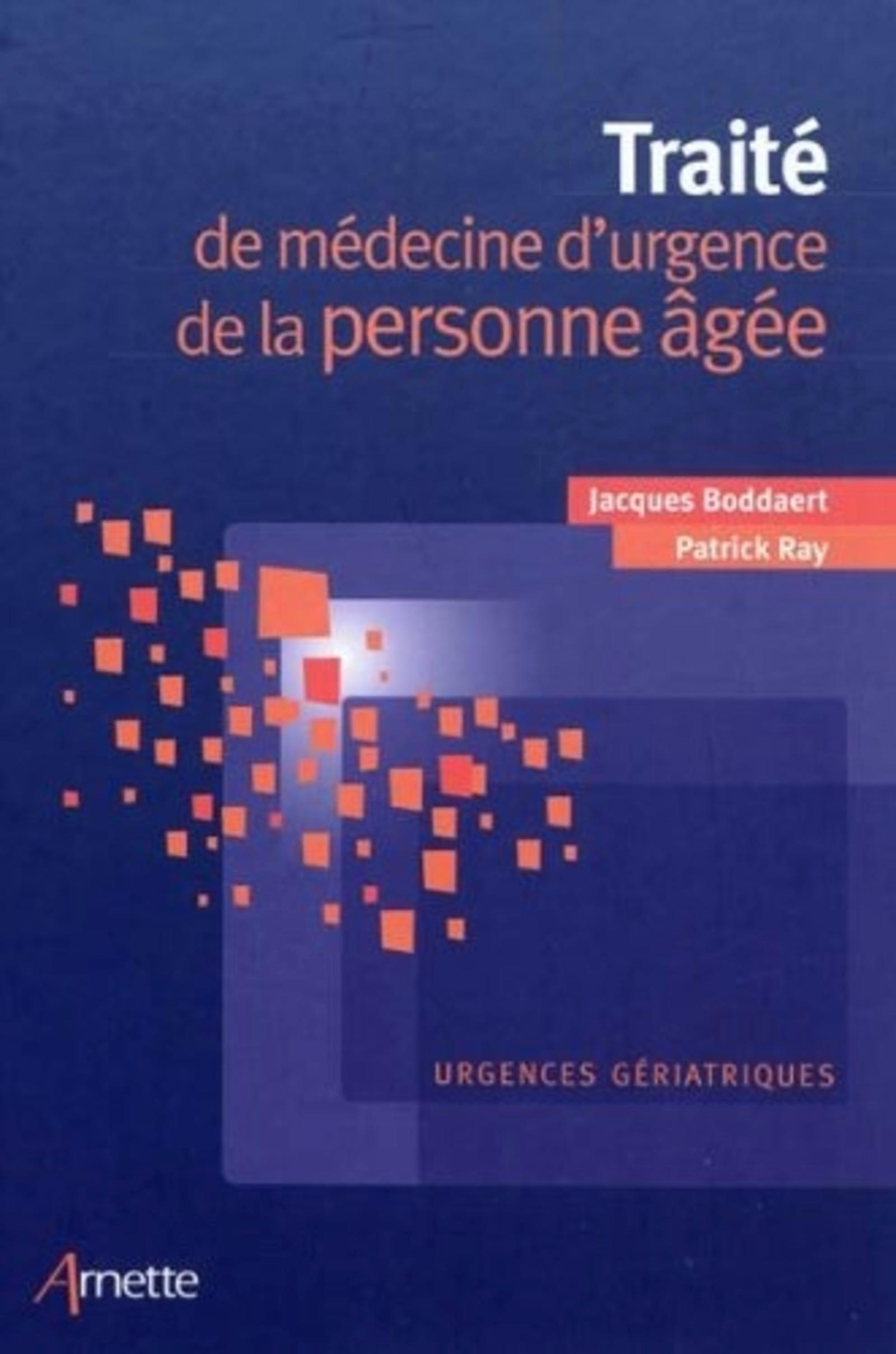 Traité de médecine d'urgence de la personne âgée, Urgences gériatriques. (9782718412634-front-cover)