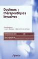 Douleurs: thérapeutiques invasives (9782718412467-front-cover)