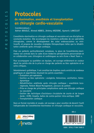 Protocoles de réanimation, anesthésie et transplantation en chirurgie cardio-vasculaire (9782718416403-back-cover)