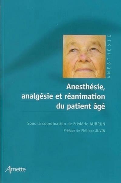 Anesthésie, analgésie et réanimation du patient âgé (9782718411736-front-cover)