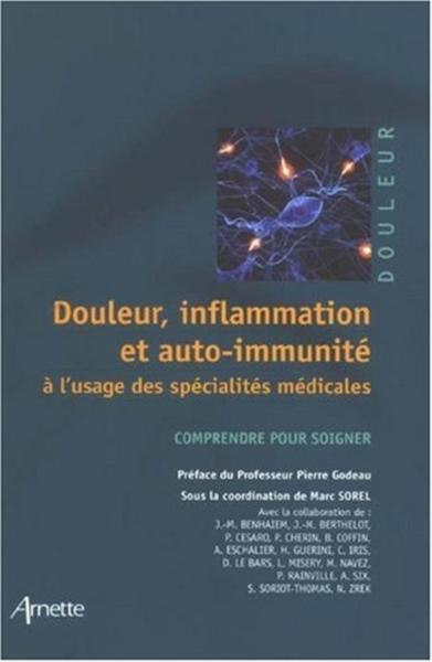 Douleur inflammation et auto-immunité à l'usage des spécialités médicales (9782718411972-front-cover)