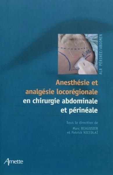 Anesthésie et analgéise locorégionale (9782718412283-front-cover)