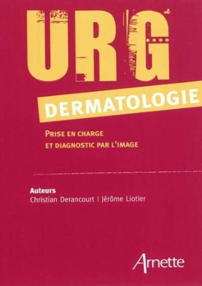 URG' Dermatologie, Prise en charge et diagnostic par l'image (9782718412290-front-cover)