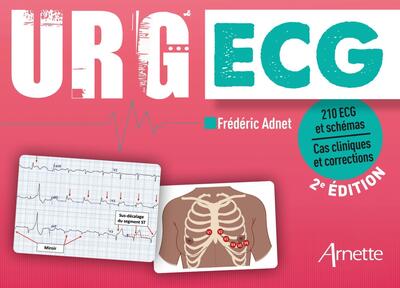 URG' ECG (2e édition), 210 ECG et schémas - Cas cliniques et corrections (9782718417905-front-cover)