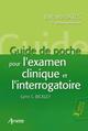 Guide de poche pour l'examen clinique et l'interrogatoire 3e édition française - 7e édition américaine (9782718413518-front-cover)
