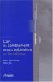 L'art du comblement et du volumétrie en esthétique (9782718411897-front-cover)