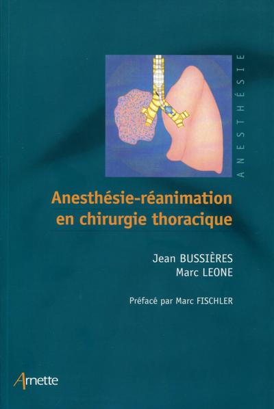 Anesthésie-réanimation en chirurgie thoracique (9782718413839-front-cover)