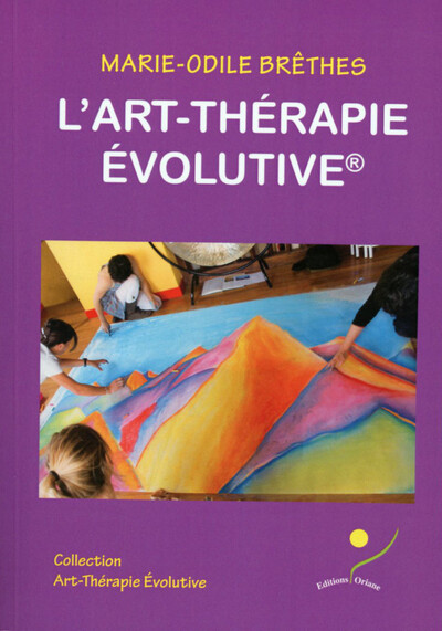 L'art-thérapie évolutive (9782912662170-front-cover)