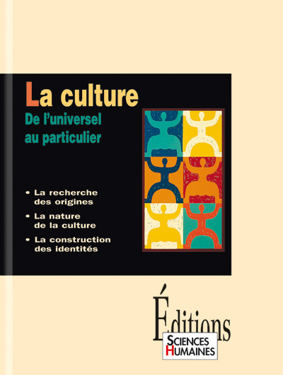 La Culture-De l'universel au particulier (9782912601179-front-cover)