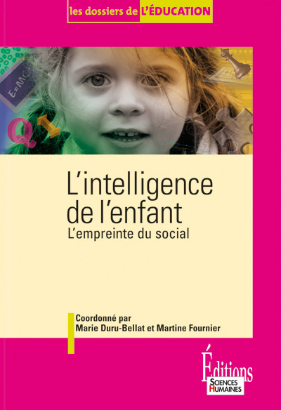 L'Intelligence de l'enfant. L'empreinte du social (9782912601513-front-cover)