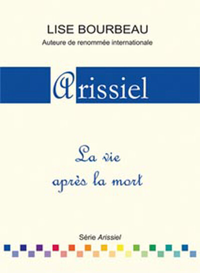 Arissiel - La vie après la mort (9782920932272-front-cover)