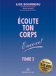 Écoute ton corps encore ! - Tome 2 (9782920932135-front-cover)