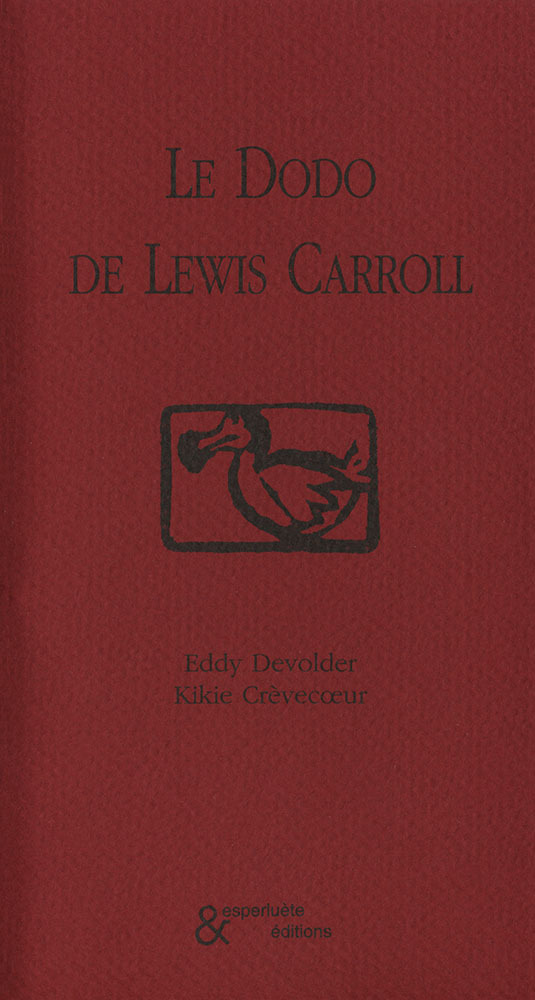 Le Dodo de Lewis Carroll (9782930223506-front-cover)