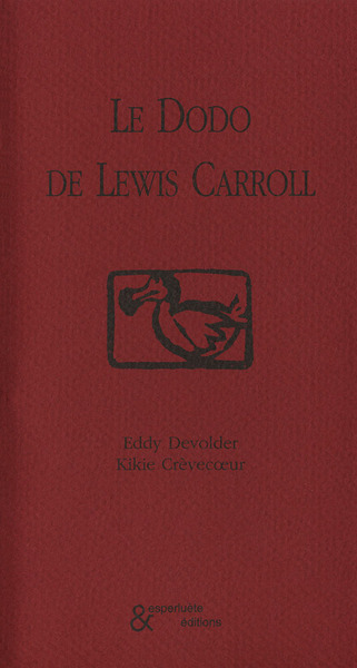 Le Dodo de Lewis Carroll (9782930223506-front-cover)