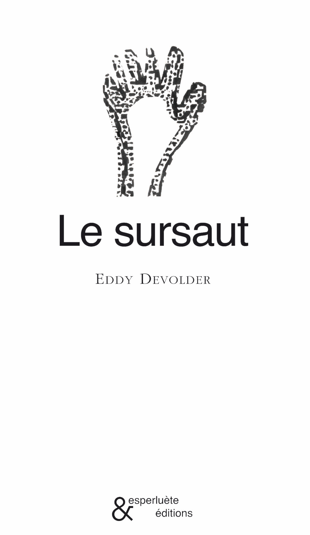 Le Sursaut (9782930223797-front-cover)