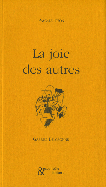 La Joie des Autres (9782930223377-front-cover)