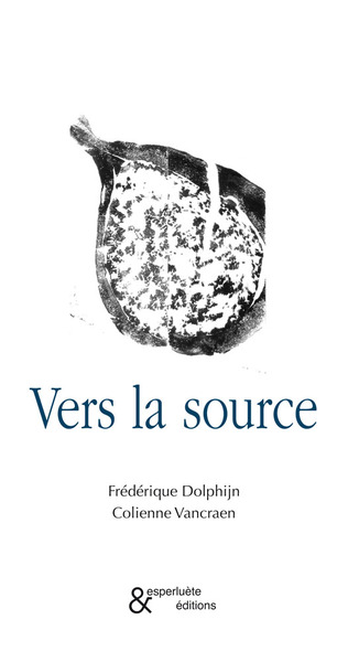Vers la source (9782930223957-front-cover)